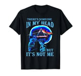 There's Someone In My Head But It's Not Me Skull T-Shirt