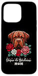 Coque pour iPhone 15 Pro Max Roses Flowers Dogue De Bordeaux Mastiff Bordeauxdog