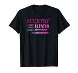 Scentsy I undefined It I Use It I Love It I Am Scentsy T-Shirt