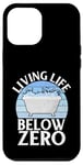 Coque pour iPhone 12 Pro Max Bain glacé Living Life below Zero