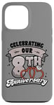 iPhone 13 Pro Max 8th Wedding Anniversary Celebrating 8 Years Matching Gift Case