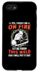 Coque pour iPhone SE (2020) / 7 / 8 Welder Yes I Know I Am On Fire Let Me Finish Welding Welders