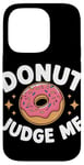 iPhone 14 Pro Donut Judge Me Sweets Donuts Case