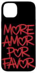 Coque pour iPhone 14 Plus Plus Amor Por Favor