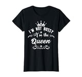 I'm Not Bossy I'm The Queen Shirt,Babe I Am the Boss Lady T-Shirt