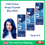 3 x Schwarzkopf LIVE Colour Drops Crystal Blue Semi-Permanent Hair Dye - 30ml