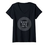 Womens A maze - We do not Speak of Page 250 Runner Shirt V-Neck T-Shirt