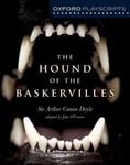 Oxford Playscripts: The Hound of the Baskervilles 2nd Revised edition