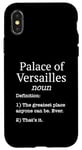 iPhone X/XS Palace Of Versailles Souvenir / Funny Fake Definition! Case