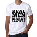 Homme Tee-Shirt Les Vrais Hommes Épousent Des Avocats - Real Men Marry Lawyers - T-Shirt Graphique Éco-Responsable Vintage Cadeau Nouveauté