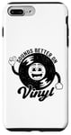 Coque pour iPhone 7 Plus/8 Plus Disque vinyle rétro amusant avec citation Sounds Better On Vinyl