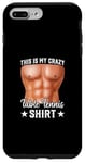 Coque pour iPhone 7 Plus/8 Plus C'est mon t-shirt de tennis de table fou Ping Pong Player