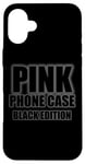 Coque pour iPhone 16 Plus Coque de téléphone drôle rose – Édition noire pour hommes, femmes, enfants