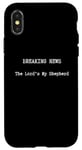 iPhone X/XS Christian Bible Quotes The Lord's My Shepherd Case