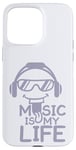 Coque pour iPhone 15 Pro Max Music Is My Life Sounds Listening Melody Beats Vibes Lover