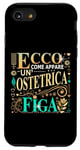 Coque pour iPhone SE (2020) / 7 / 8 Un' Ostetrica Figa Regalo Ringraziamento Ostetrica Originale