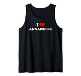 I Love Annabelle, I Heart Annabelle Tank Top