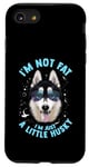 iPhone SE (2020) / 7 / 8 Funny Husky Dog: I'm Not Fat, I'm Just a Little Husky Case