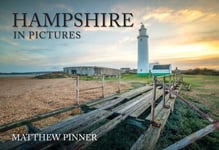 Matthew Pinner - Hampshire in Pictures Bok