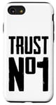 iPhone SE (2020) / 7 / 8 Trust No One Graphic Tees - Cool Motivational Graphic Quotes Case