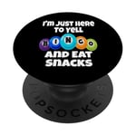 I'm Just Here To Yell Bingo And Eat Snacks Soirée de jeu amusante PopSockets PopGrip Adhésif