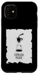 Coque pour iPhone 11 Espresso Please - Funny Coffee Espresso Lover