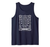 Anchorman I Love Scotch Scotchy Scotch Scotch Quote Tank Top