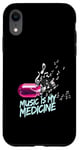 Coque pour iPhone XR Music is my Medicine for Music Lovers for a Music Lover