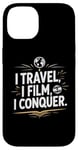 Coque pour iPhone 14 I Travel I Film I Conquer Funny Vlogging Devise