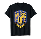 Music Is My Life Sounds Listening Melody Beats Vibes Lover T-Shirt