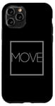 Coque pour iPhone 11 Pro Move - Déclaration minimaliste Fitness Action Sports Lover