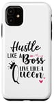 iPhone 11 I am the Boss Queen Mom Hustle Like a Boss Live Like a Queen Case