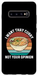 Coque pour Galaxy S10+ Rétro Je veux du curry thaï Pas votre avis Curry thaïlandais vintage