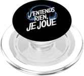 J'Entends Rien Je Joue Humour Gamer Jeux Vidéo Console PopSockets PopGrip pour MagSafe