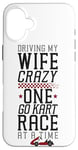 iPhone 16 Plus Go Kart Racing Wife Husband Vintage Driving My Wife Crazy Case