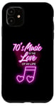 iPhone 11 70's Music Is The Love Of My Life Melody Case