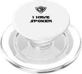 Choose the Right - I Have Spoken LDS Baptism Sci-Fi Humor PopSockets PopGrip for MagSafe