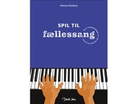 Spil Til Fællessang | Simon Nielsen | Språk: Dansk