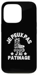 Coque pour iPhone 13 Pro Je Peux Pas J'ai Patinage Patin A Glace Patinage Artistique