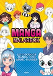 Manga målarbok : 120 charmiga manga- och anime-figurer