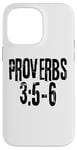 iPhone 14 Pro Max Proverbs 3:5-6 Bible Verse Gods Words Case