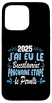 Coque pour iPhone 15 Pro Max Baccalauréat 2025 Cadeau félicitation BAC Permis de conduire