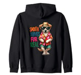 Smooth And Moves Fur Real Funny Dog Style Zip Hoodie