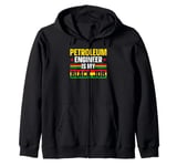 Petroleum Engineer Is My Black Job African American History Zip Hoodie