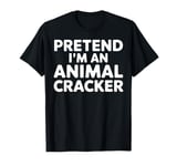 Animal Cracker Lazy Halloween Costume Pretend I'm An Animal T-Shirt