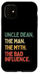 Coque pour iPhone 11 Uncle Dean Citation humoristique The Man The Myth The Bad Influence