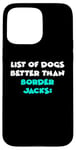 iPhone 15 Pro Max Border Jack List Of Dogs Better Than Border Jacks Case