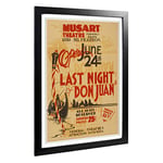 Big Box Art Framed Print of Vintage WPA Poster Last Night Don Juan Design | Wall Art Picture | Home Decor for Kitchen, Living Room, Bedroom, Hallway, Black, A2 / 24.5x18 Inch / 62x45cm