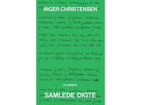 Samlade Dikter | Inger Christensen | Språk: Danska