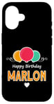 Coque pour iPhone 16 Joyeux anniversaire en disant Marlon